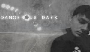 Dangerous Days