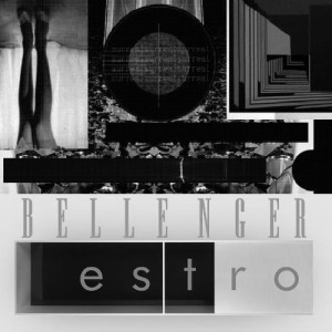 Bellenger - Estro (2013)