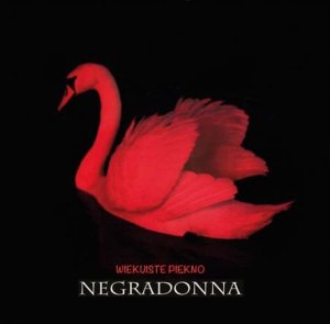 Negradonna - Wiekuiste piękno (lp; 2012)
