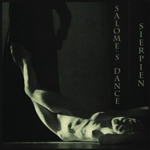 Salome's Dance / Sierpien - Split (ep; 2014)