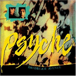 Psyche - Daydream Avenue (lp; 1991)