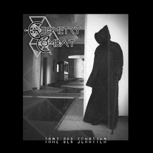 Geometry Combat - Tanz der schatten (lp; 2014)
