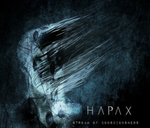 Hapax - Stream Of Consciousness (lp; 2014)