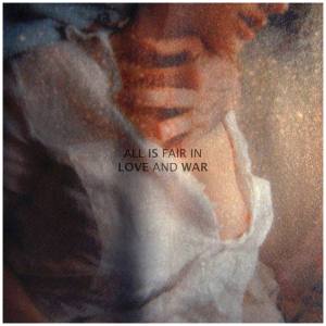 Bleib Modern - All Is Fair In Love And War (lp; 2015)