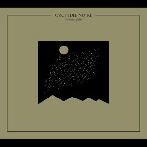 Orchidée Noire - Insomnie faire (ep; 2015)