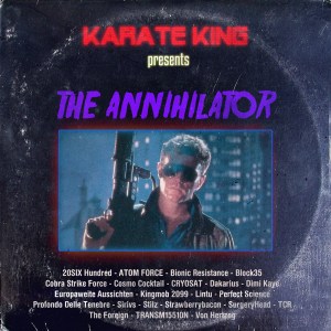 Karate King - The Annihilator (kompilacja 2015)