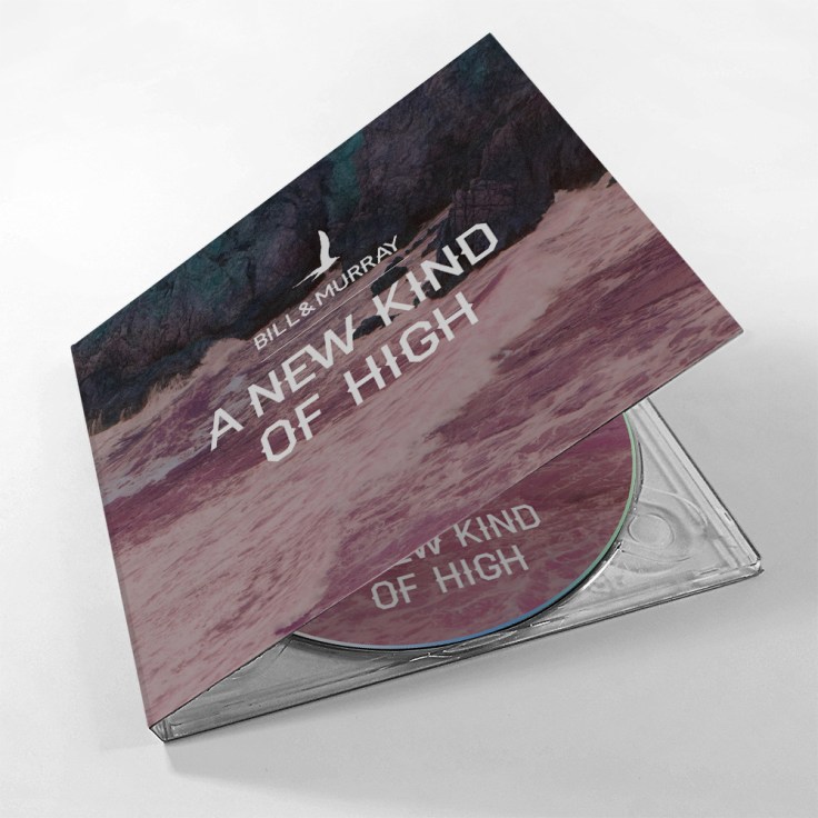 Bill And Murray - A New Kind Of High (płyta CD / źródło: materiały wydawcy)