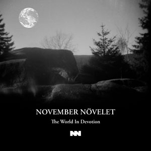 November Növelet - The World In Devotion (lp; 2015)