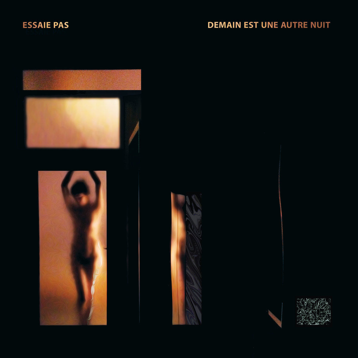 Essaie pas - Demain est une autre nuit (lp; 2016)