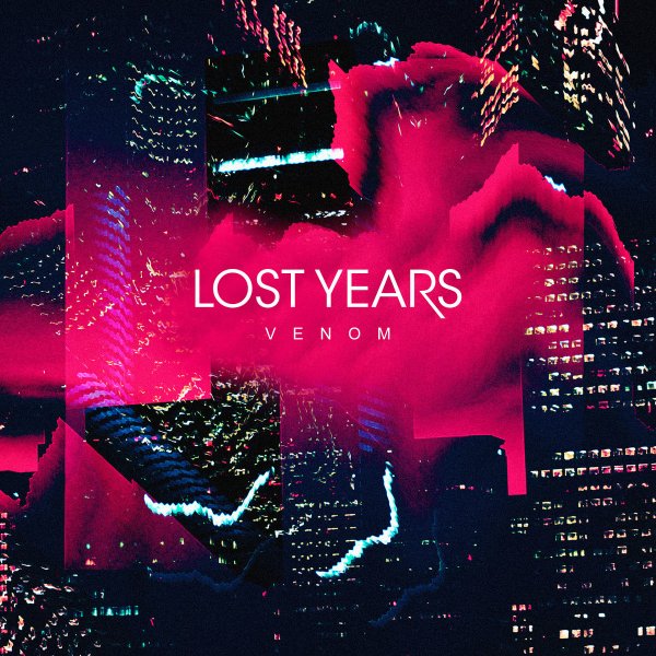 Lost Years - Venom (EP; 2016)