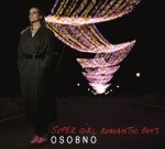 Super Girl Romantic Boys - Osobno (LP; 2016)