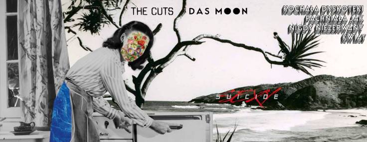 Sexy Suicide - The Cuts - Das Moon - Klub Hydrozagadka - 03.06.2016