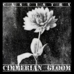 Casuistry - Cimmerian Gloom (LP; 2016)