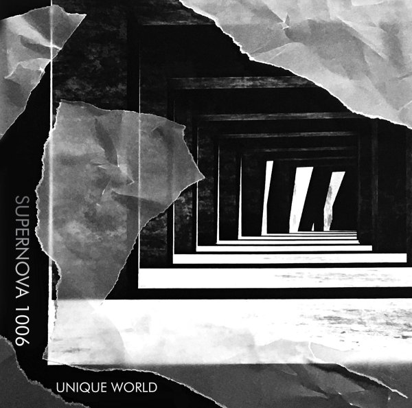 Supernova 1006 - Unique World (LP; 2017)