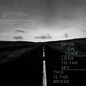 This Is The Bridge - Look To The Sky (EP; 2017)