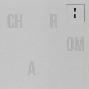 Buzz Kull - Chroma (LP; 2017)
