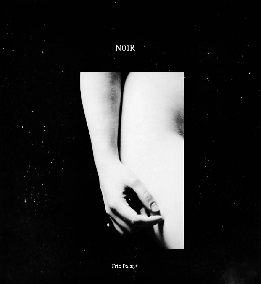 N01R - Frio Polar (LP; 2017)