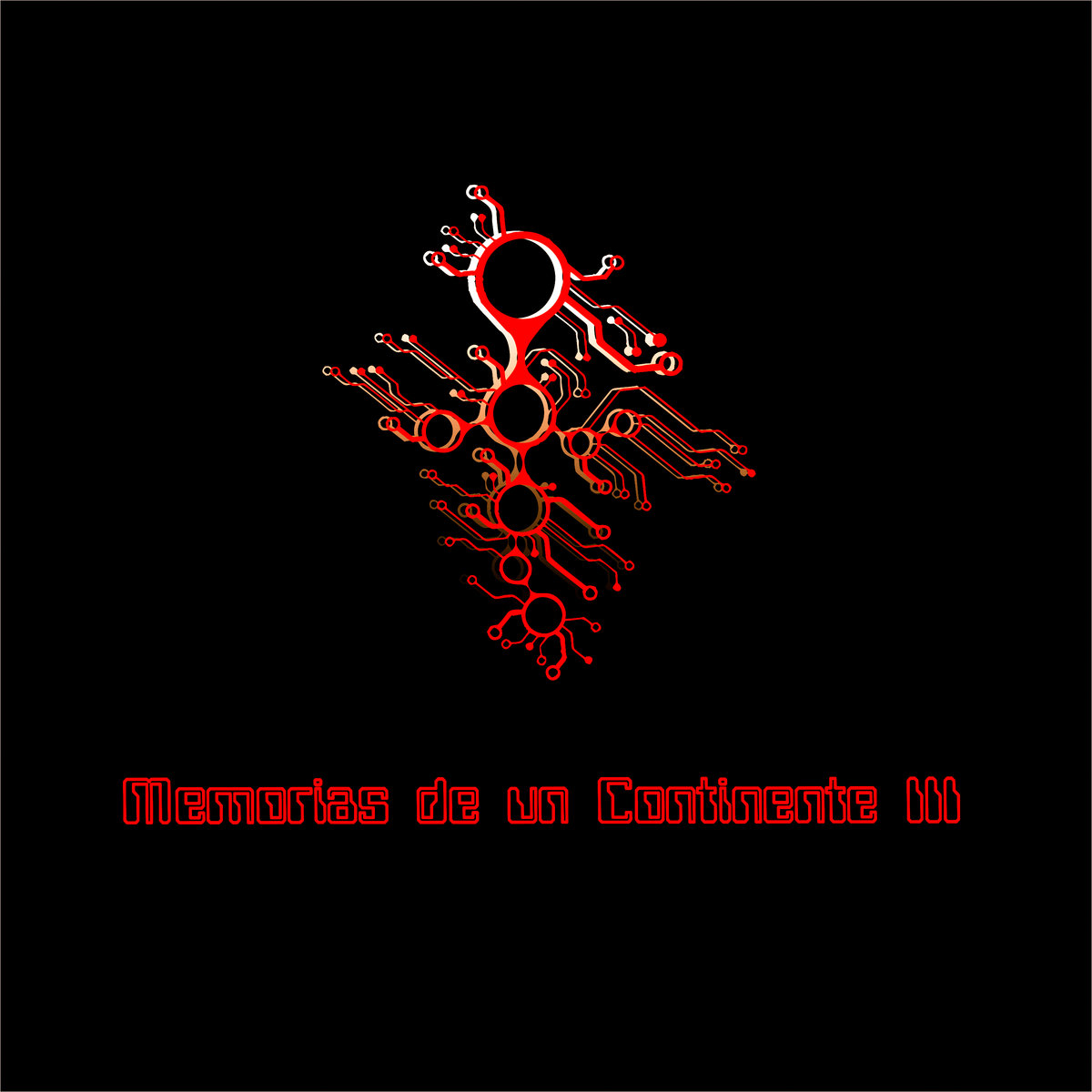 Infravox Records - Memorias de un Continente III (LP, kompilacja, 2019)