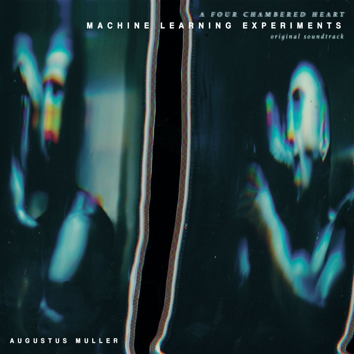 Augustus Muller - Machine Learning Experiments OST (LP, 2020)