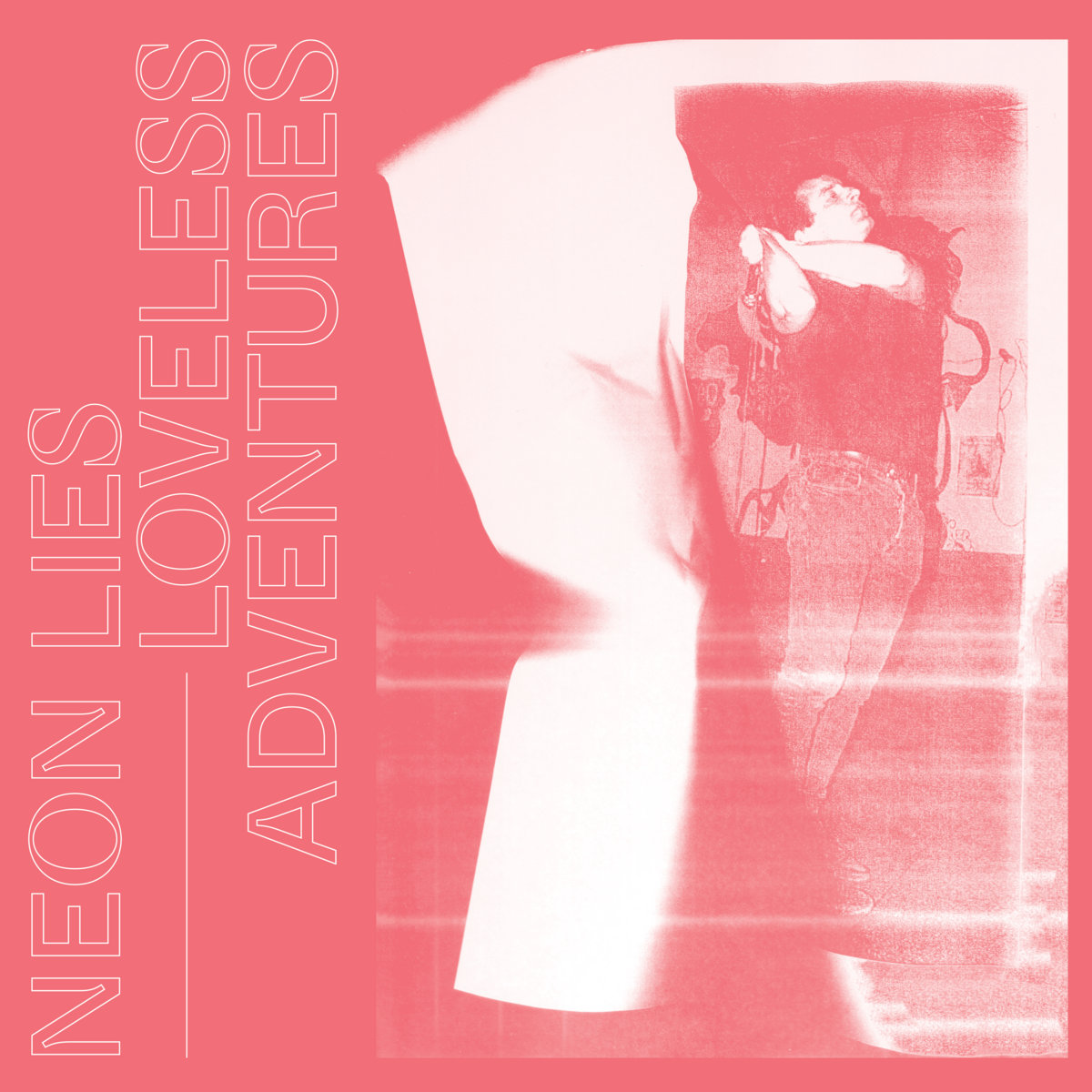 Neon Lies - Loveless Adventures (LP, 2020)