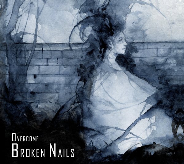 Broken Nails - Overcome (LP, 2021)