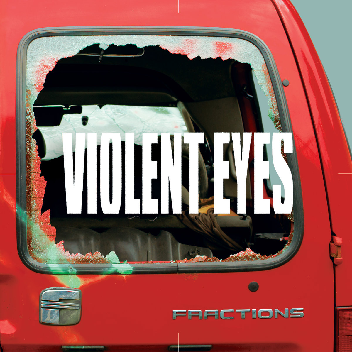 Fractions - Violent Eyes (LP, 2021)