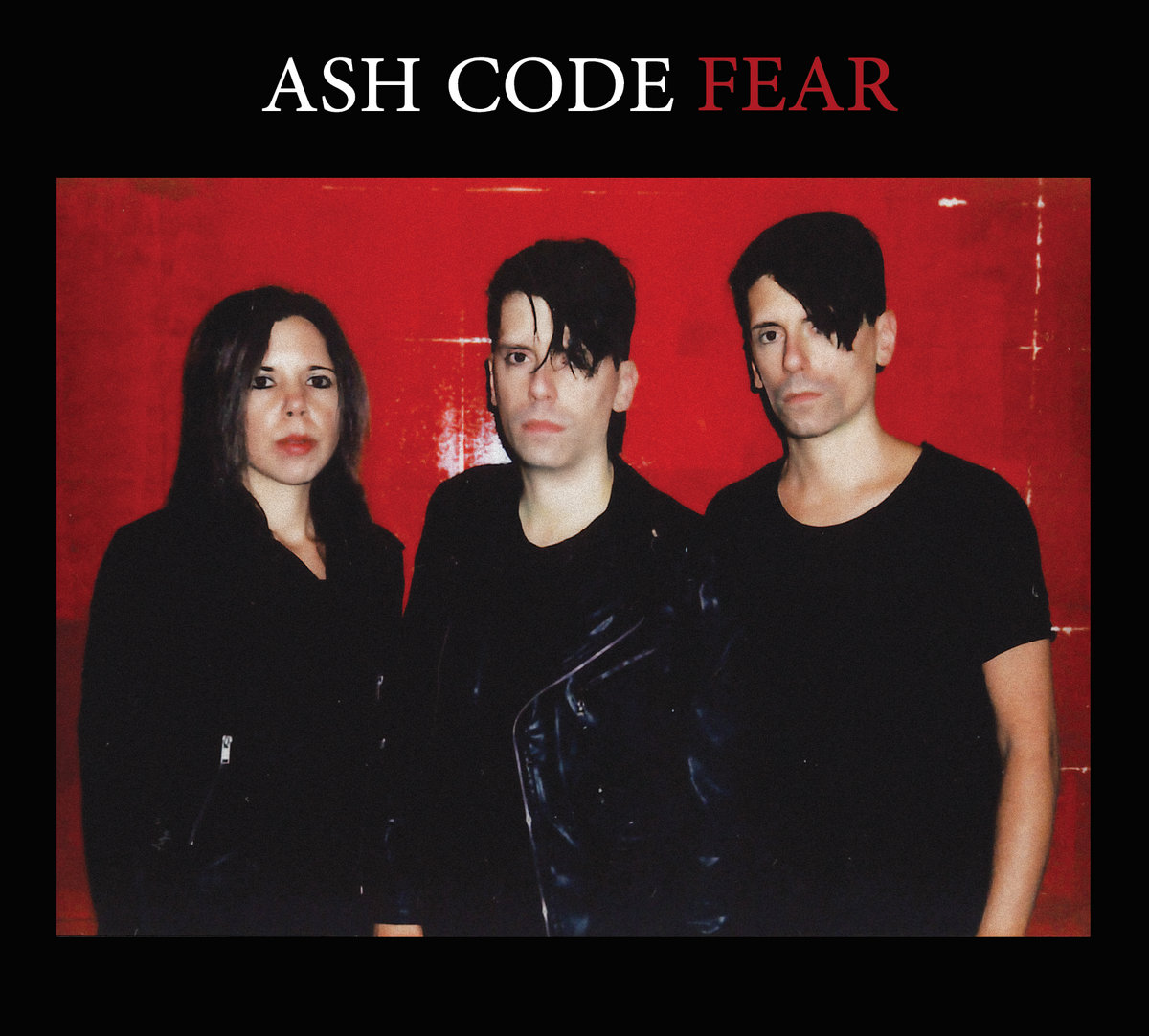 Ash Code - Fear (EP, 2021)