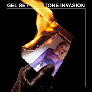 Gel Set - Tone Invasion (LP, 2021)