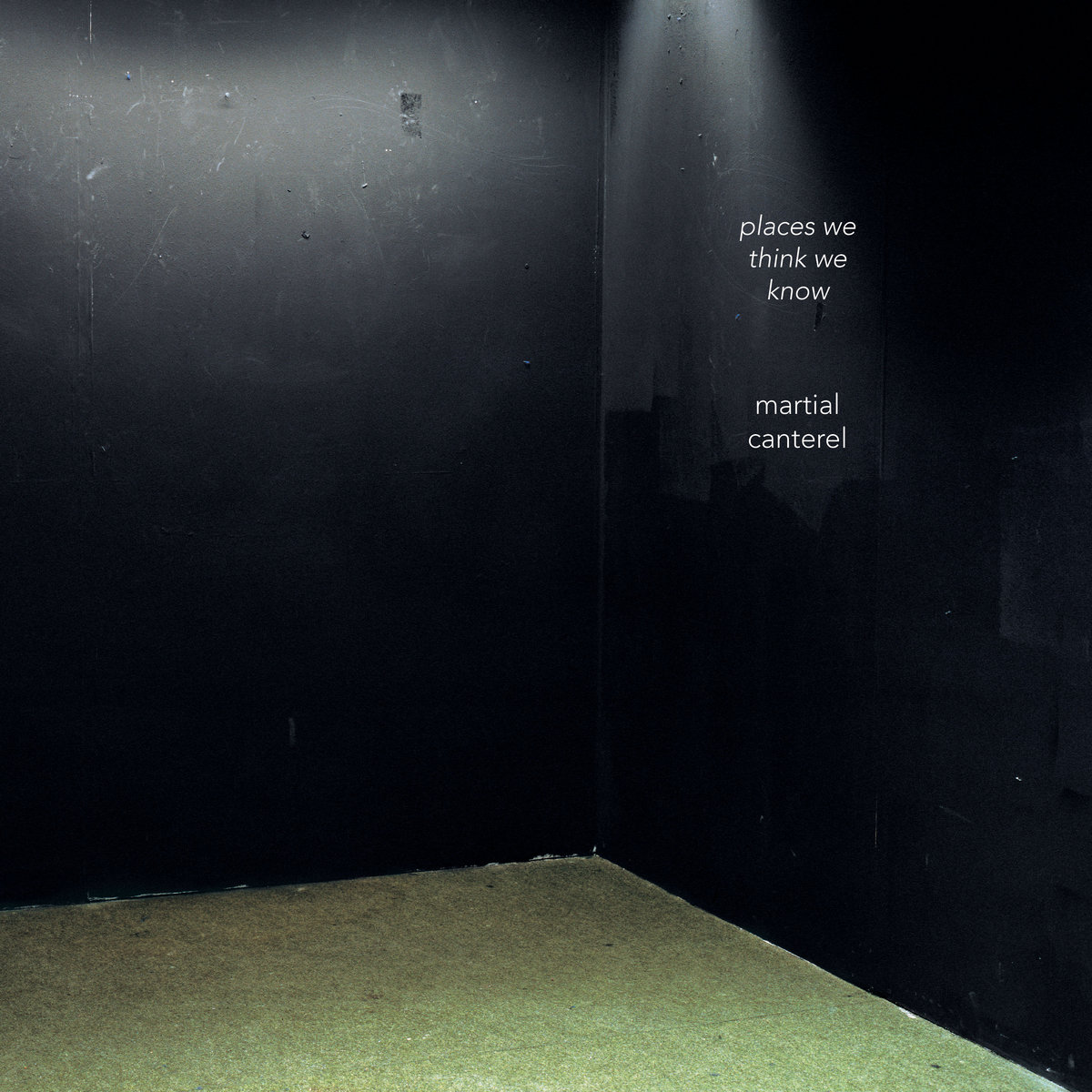 Martial Canterel - Places We Think We Know (LP, 2021)